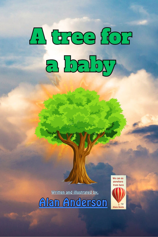 A Tree for a baby
